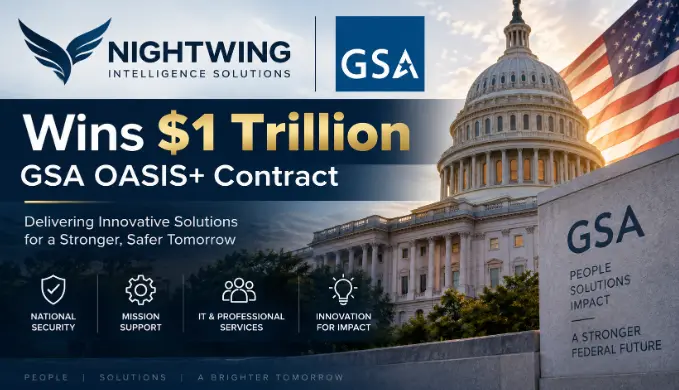 Nightwing Intelligence Solutions Wins $1 Trillion GSA OASIS+ Contract